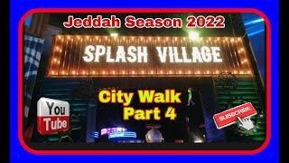 Jeddah Seasons 2022 - Splash Village - Part 4 by Rene Villasante Vlog