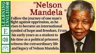 English story for listeningNelson Mandela ( Graded Reader Level 2 ) | WooEnglish