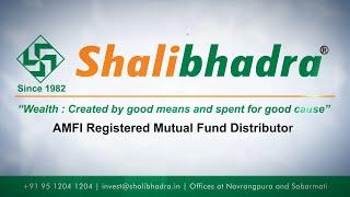 Shalibhadra Mutual Fund Distributor Introduction