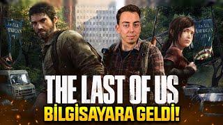 The Last of Us Part 1 inceleme! - Bilgisayarda nasıl?