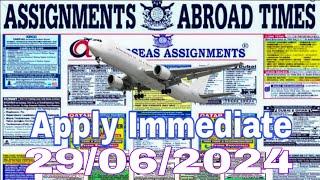 Assignment Abroad Times Today Newspaper 29/6/2024 ||gulf job vacancy 2024||