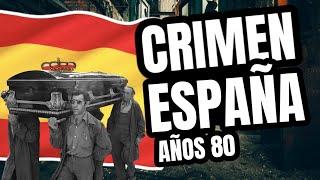 Crímenes en España | Crónica Negra (años 80)  (Documental)