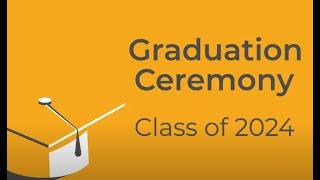 2024 Graduation Ceremony