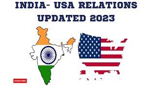 INDIA-USA RELATIONS UPDATED 2023|INTERNATIONAL RELATIONS|LECTURETTE TOPIC|SSB SUCCESS.