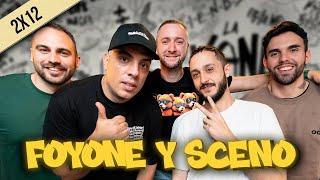 2x12 FOYONE Y SCENO | Demoni, Foyone vs Jincho, Rap sin corte, Feria de Málaga y Semana Santa