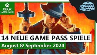 14 NEUE XBOX GAME PASS SPIELE | August & September 2024 | Konsole & PC