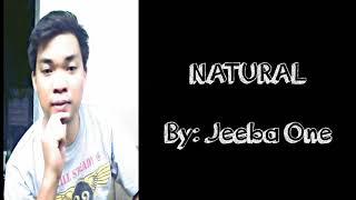 Jeeba One - NATURAL (Official Lyric Video)