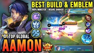 INSANE DAMAGE!! AAMON BEST BUILD & EMBLEM 2023 | TOP GLOBAL AAMON GAMEPLAY - MOBILE LEGENDS