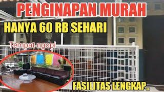 PENGINAPAN MURAH! HANYA 60 RIBU SEHARI| BISA BUAT? 