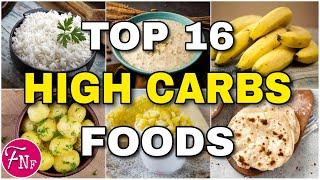  High Carbs Foods || Foods That Rich in Carbohydrates