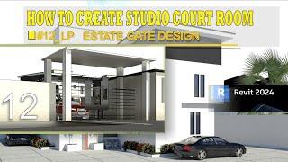 #12_LP HOW TO CREATE ESTATE GATE DESIGN REVIT | DENSE STUDIO APARTMENT | REVIT 2024: ESTATE #estate