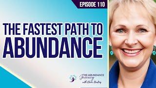 The Fastest Path to Abundance with Elaine Starling