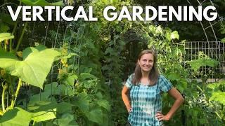 Vertical Gardening - Grow More in Less Space!