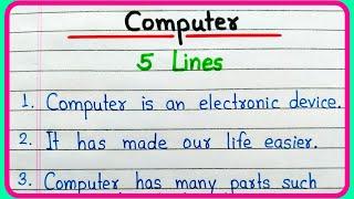 5 lines on Computer essay in English | Computer short 5 lines in English | 5 lines essay on Computer