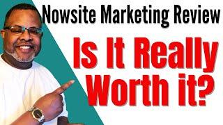 Nowsite | Nowsite Marketing Review -- Is it Really Worth it?