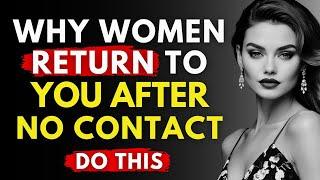 This is Why Women Return After No Contact, THE POWER of a High-Value Man! | Stoicism