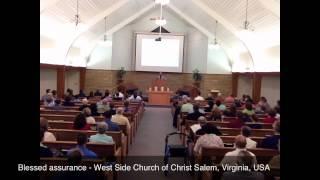 Blessed Assurance - West Side Church Of Christ A Cappella Hymn Church of Christ