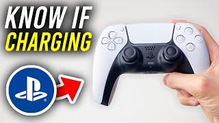 How To Know If PS5 Controller Is Charging - Full Guide