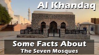Masjid Al Khandaq - The Seven Mosques (Short Documentary) Madinah Saudi Arabia