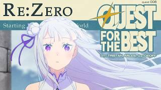 Isekai To Die For | #ReZero | Quest 008
