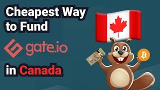 How to Fund Gate.io in Canada (NEW! Step by Step)