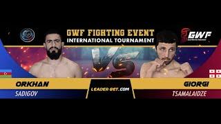 GWF FIGHTING EVENT / Orkhan Sadigov VS Giorgi Tsamalidze / Ray 11