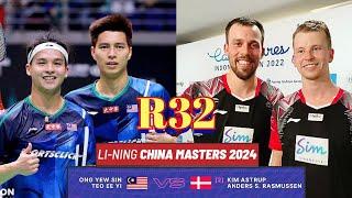 [R32]Ong Yew Sin-Teo Ee Yi VS Kim Astrup-Anders Rasmussen!! |China Masters 2024|