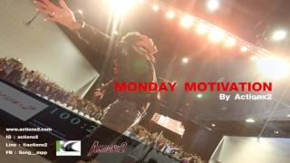 Monday Motivation by Actionx2 : 8/2/59