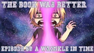 The Book Was Better: A Wrinkle in Time (2004) Review