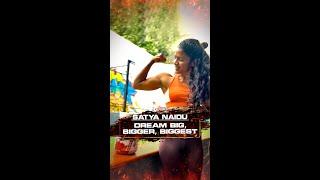 Dream big, bigger, biggest! | Satya Naidu shares her journey