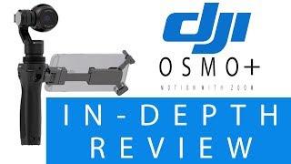 DJI Osmo Plus - In-depth Real Review [4K]