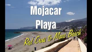 Mojacar Playa - A walk along the beach from the Red Cross to Maui Beach Bar