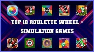 Top 10 Roulette Wheel Android Games