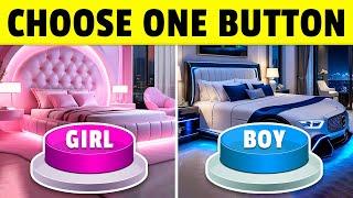 GIRL or BOY...?  Choose One Button! 