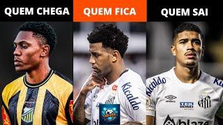 QUEM CHEGA, QUEM SAI E QUEM FICA NO SANTOS EM 2025?