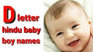 D Letter Se Baby boys Name 2021 | Hindu Baby Boy Names By Alphabet 'D' | D Se Baby Names