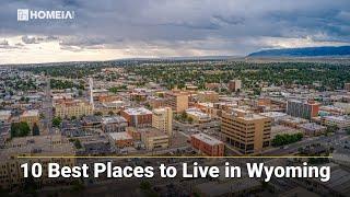 10 Best Places to Live in Wyoming | Great Cities in WY