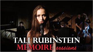 Tali Rubinstein - Memoire Sessions (Live)