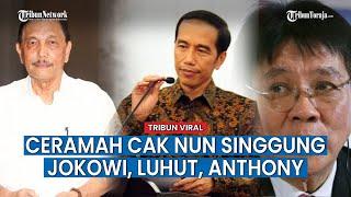 Cak Nun Berani Singgung Presiden Jokowi, Menteri Luhut dan Anthony Salim