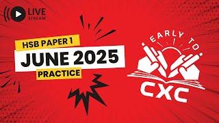 HSB Paper 1 June 2025 Practice
