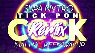 SUPA NYTRO - TICK PON CLOCK CHALLENGE REMIX | MAGIC MALLY & KEEMWAYUP