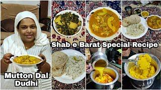 Shab e Barat Special Recipe | Mutton Dal Dudhi | Jeera Rice | Halwa | Roti | Recipe With Vlog