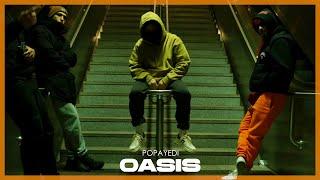 Popayedi - Oasis (Official Music Video)
