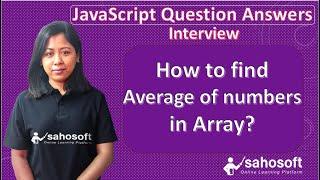 how to find average of the numbers in numbered Array in JavaScript | JavaScript interview Questions