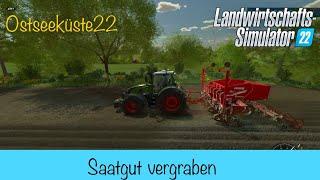 Ostseeküste22 - #89 Saatgut verteilen | Landwirtschafts Simulator 22 | Let's Play - PS5 deutsch