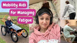 MOBILITY AIDS FOR MANAGING FATIGUE - 30 Suggestions For Personal Care, Out And About And More!