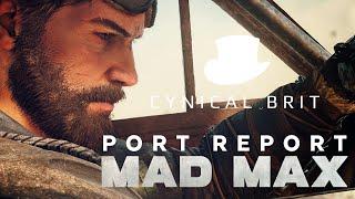 Mad Max - Port Report