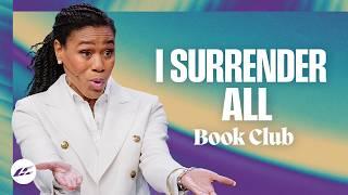 Surrender Yourself for More | Priscilla Shirer