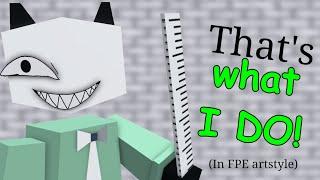 "Thats what i do!" in the style of Fundamental paper education