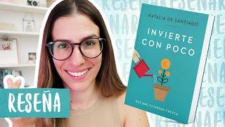 Reseña/Resumen Invierte con poco | Libros Para Cambiar de Vida